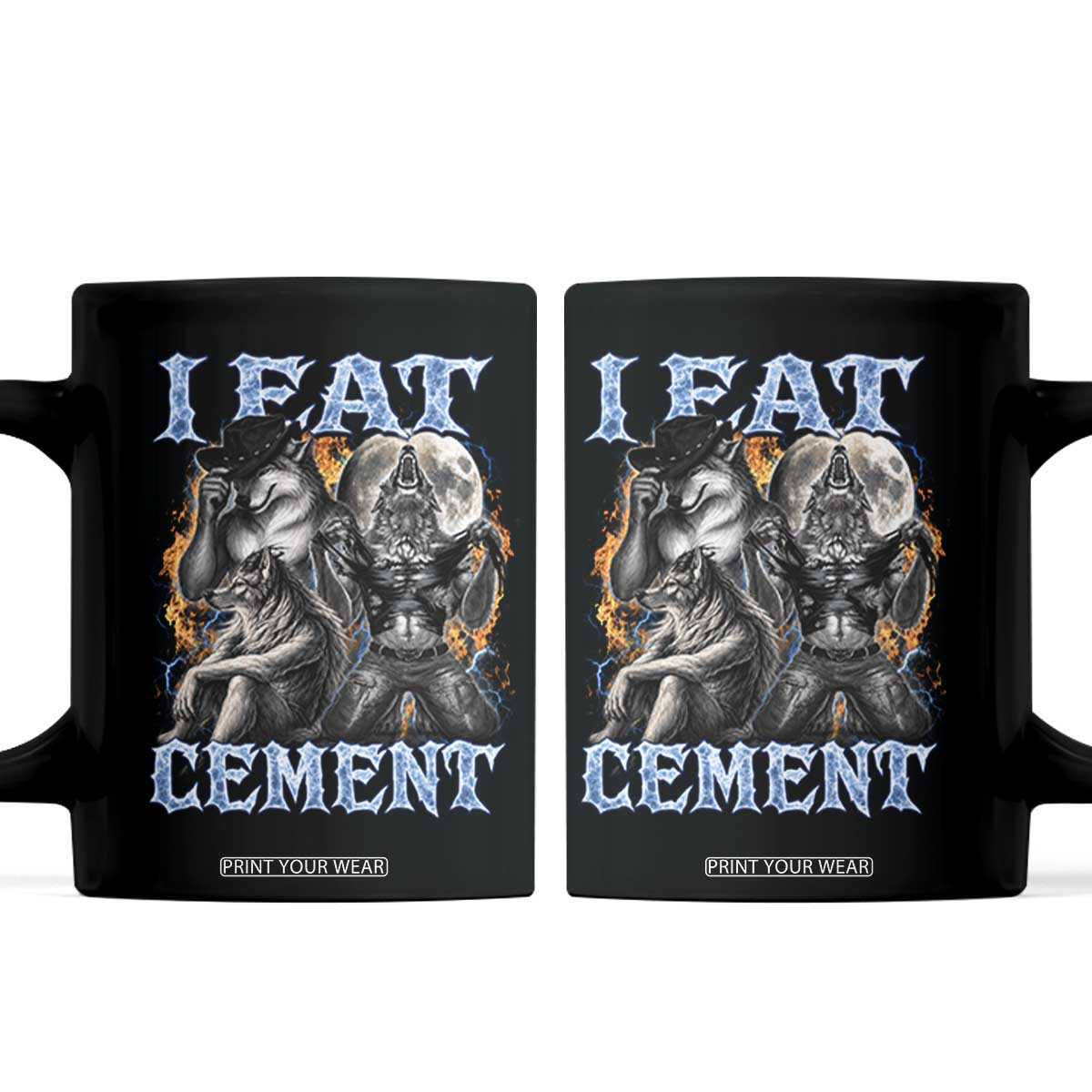 I Eat Cement Funny Alpha Wolf Meme Coffee Mug Stupid Brainrot Meme Edging Werewolf Boootleg Graphic