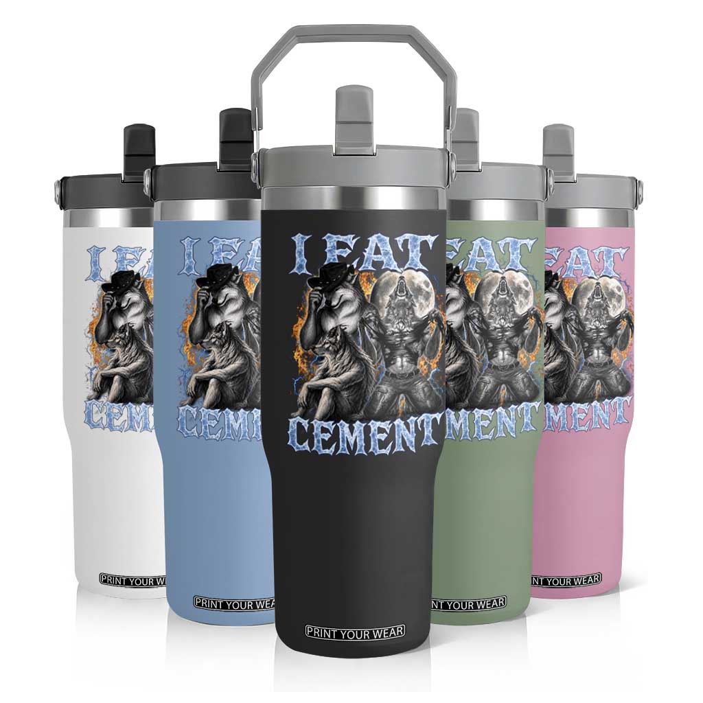 I Eat Cement Funny Alpha Wolf Meme Flip Straw Tumbler Stupid Brainrot Meme Edging Werewolf Boootleg Graphic