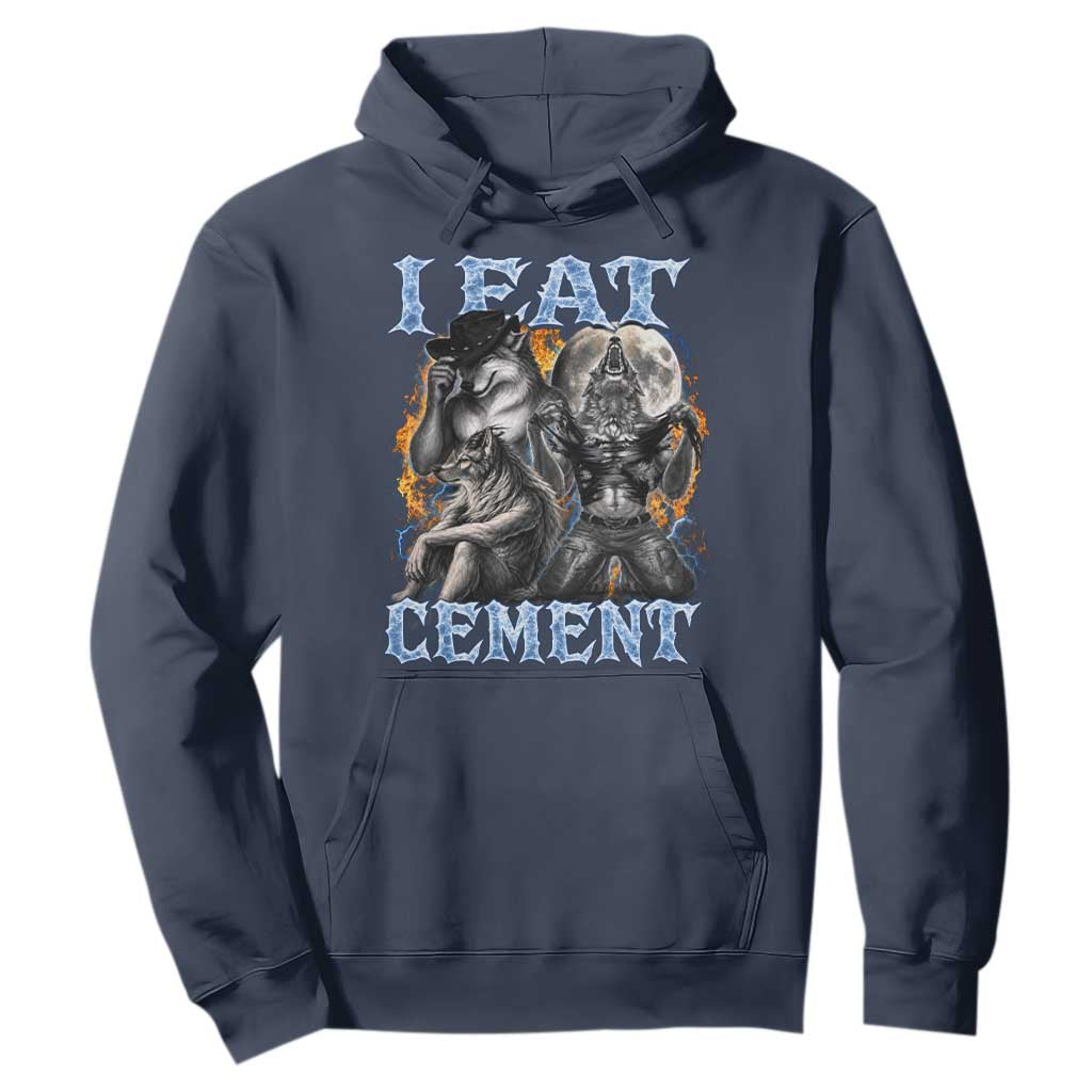 I Eat Cement Funny Alpha Wolf Meme Hoodie Stupid Brainrot Meme Edging Werewolf Boootleg Graphic