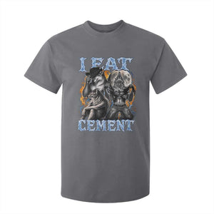I Eat Cement Funny Alpha Wolf Meme T Shirt For Kid Stupid Brainrot Meme Edging Werewolf Boootleg Graphic