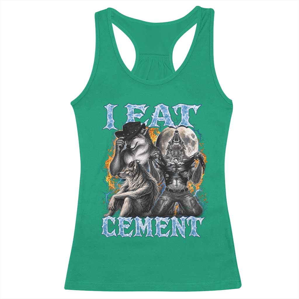 I Eat Cement Funny Alpha Wolf Meme Racerback Tank Top Stupid Brainrot Meme Edging Werewolf Boootleg Graphic