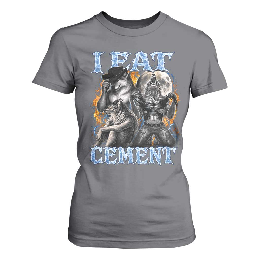 I Eat Cement Funny Alpha Wolf Meme T Shirt For Women Stupid Brainrot Meme Edging Werewolf Boootleg Graphic