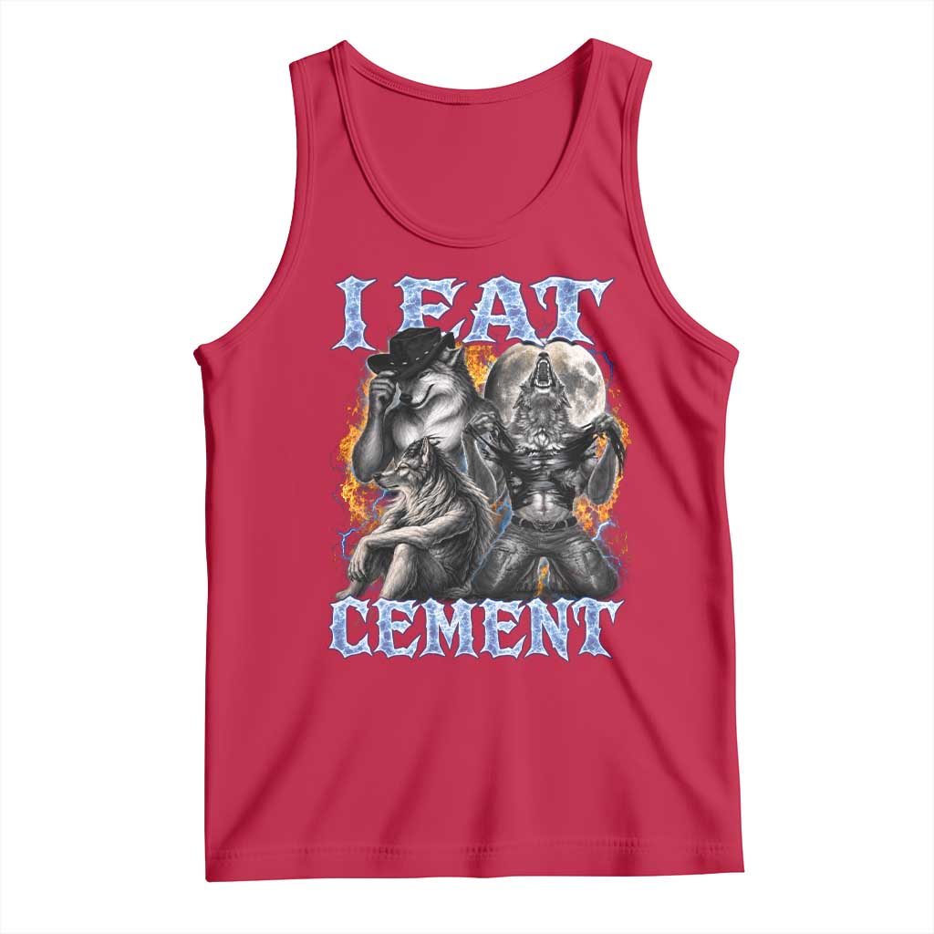 I Eat Cement Funny Alpha Wolf Meme Tank Top Stupid Brainrot Meme Edging Werewolf Boootleg Graphic