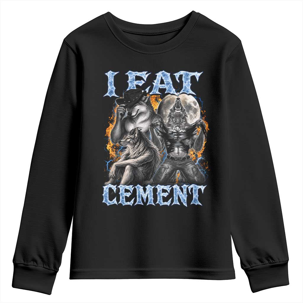 I Eat Cement Funny Alpha Wolf Meme Youth Sweatshirt Stupid Brainrot Meme Edging Werewolf Boootleg Graphic