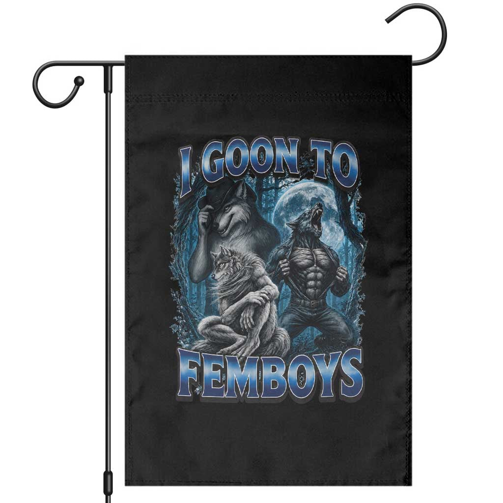 I Goon to Femboys Funny Edging Alpha Wolf Garden Flag Stupid Brainrot Meme TS11 Black Print Your Wear