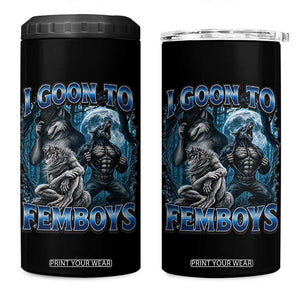 I Goon to Femboys Funny Edging Alpha Wolf 4 in 1 Can Cooler Tumbler Stupid Brainrot Meme