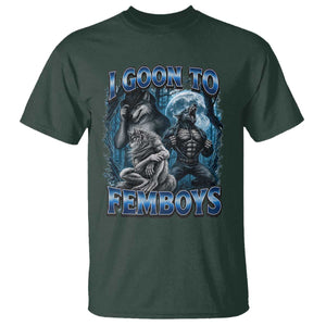 I Goon to Femboys Funny Edging Alpha Wolf T Shirt Stupid Brainrot Meme