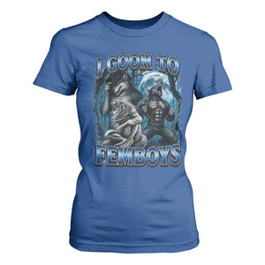 I Goon to Femboys Funny Edging Alpha Wolf T Shirt For Women Stupid Brainrot Meme