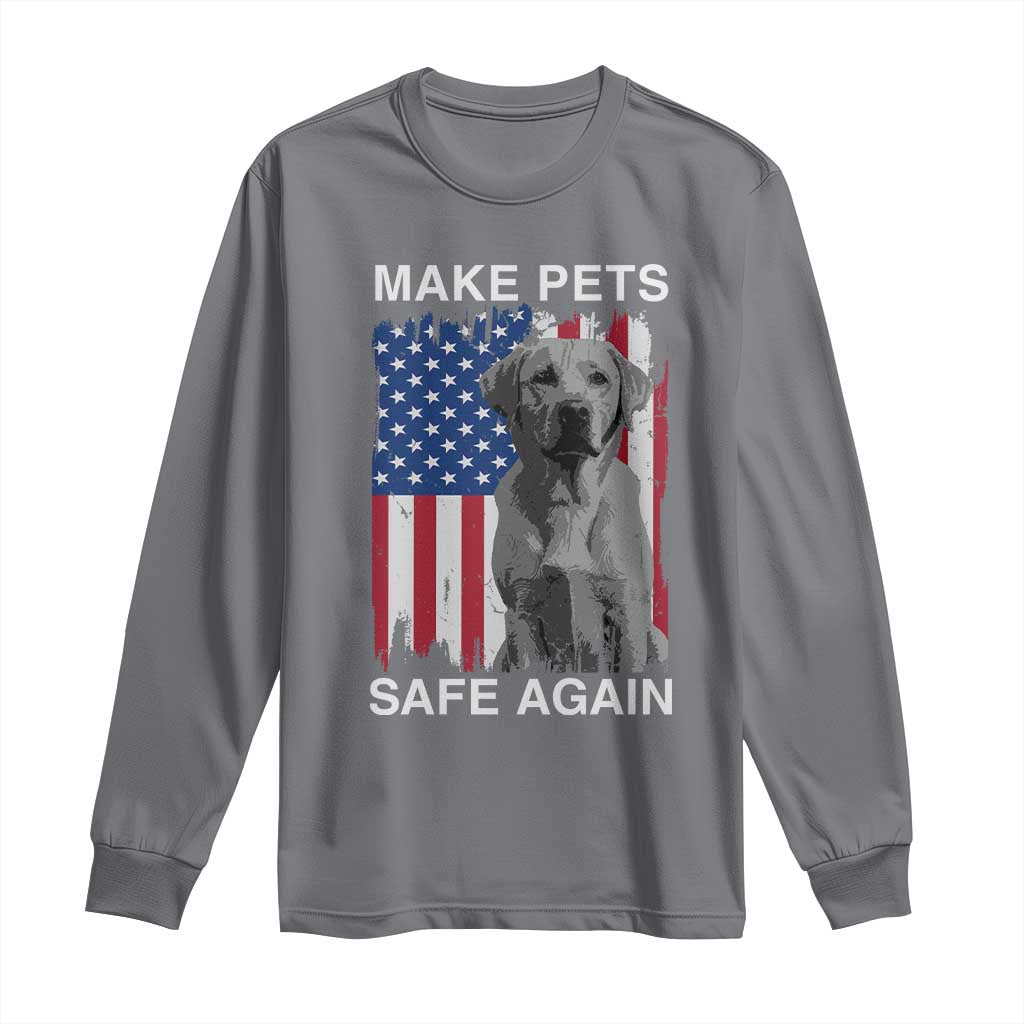 Trump Supporter Long Sleeve Shirt Make Pets Safe Again Dog Vintage American Flag TS11 Charcoal Print Your Wear