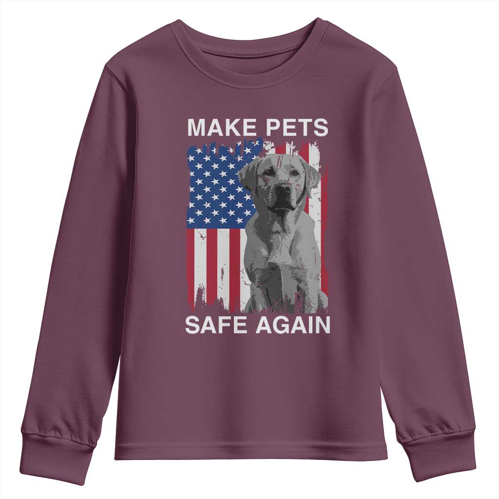 Trump Supporter Youth Sweatshirt Make Pets Safe Again Dog Vintage American Flag TS11 Maroon Print Your Wear