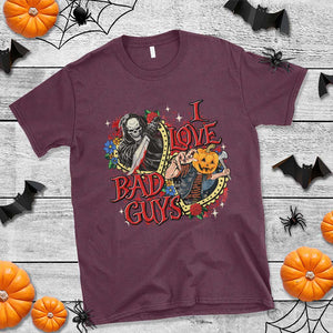 Funny Halloween T Shirt I Love Bad Guys Scary Murderer Horror Skeleton Pumpkin Heart Rose TS11 Maroon Print Your Wear