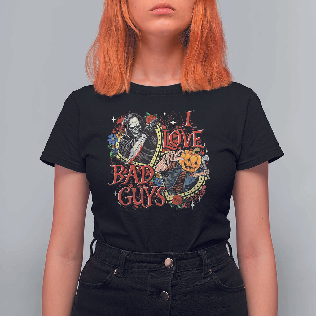 Funny Halloween T Shirt For Women I Love Bad Guys Scary Murderer Horror Skeleton Pumpkin Heart Rose TS11 Black Print Your Wear
