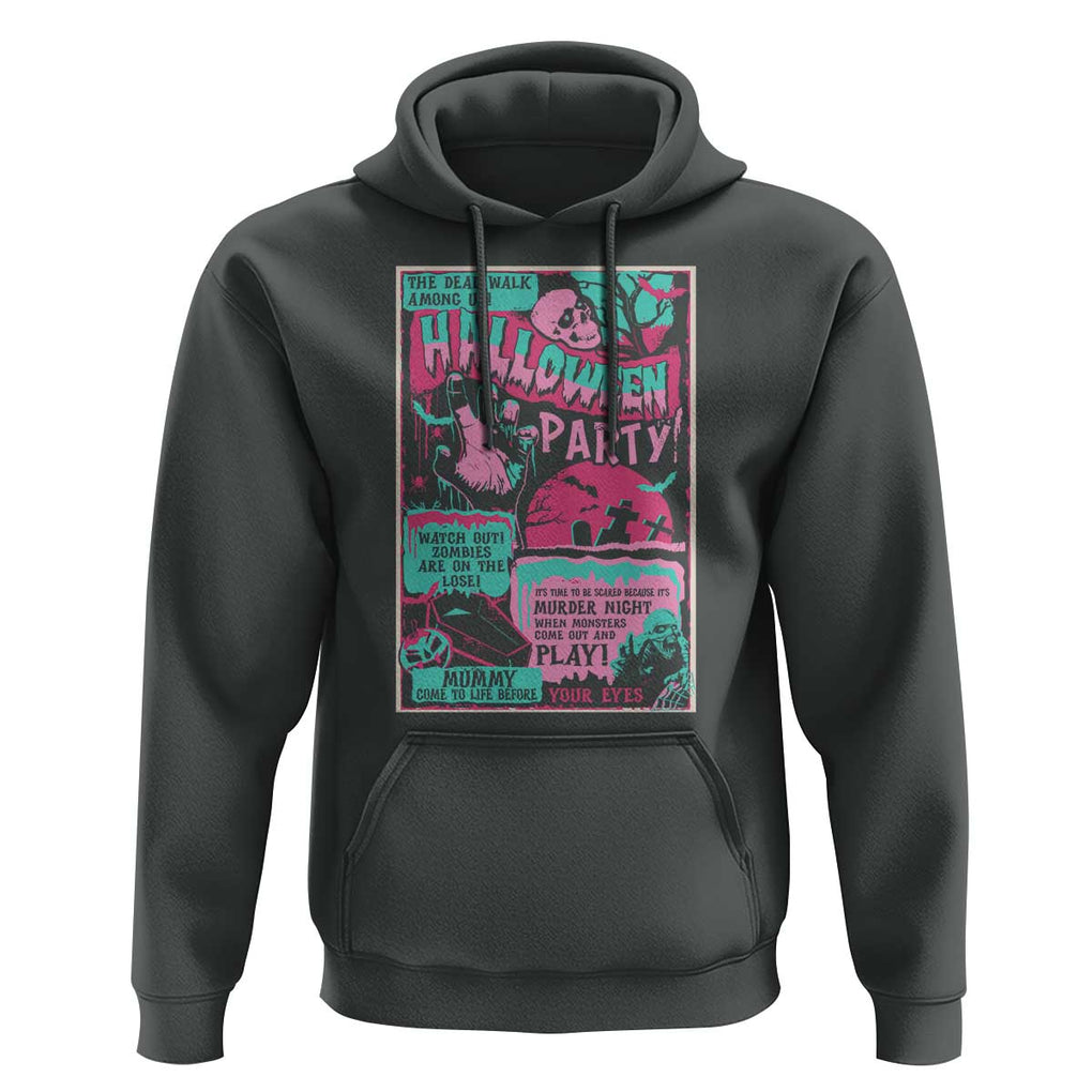 Halloween Party Poster Hoodie Terror Old Time Halloween Horror Movies Characters Skull Mummy Grave TS11 Dark Heather Print Your Wear