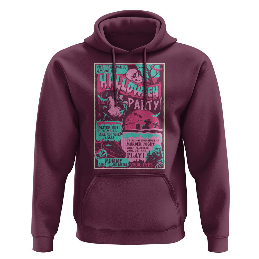 Halloween Party Poster Hoodie Terror Old Time Halloween Horror Movies Characters Skull Mummy Grave TS11 Maroon Print Your Wear