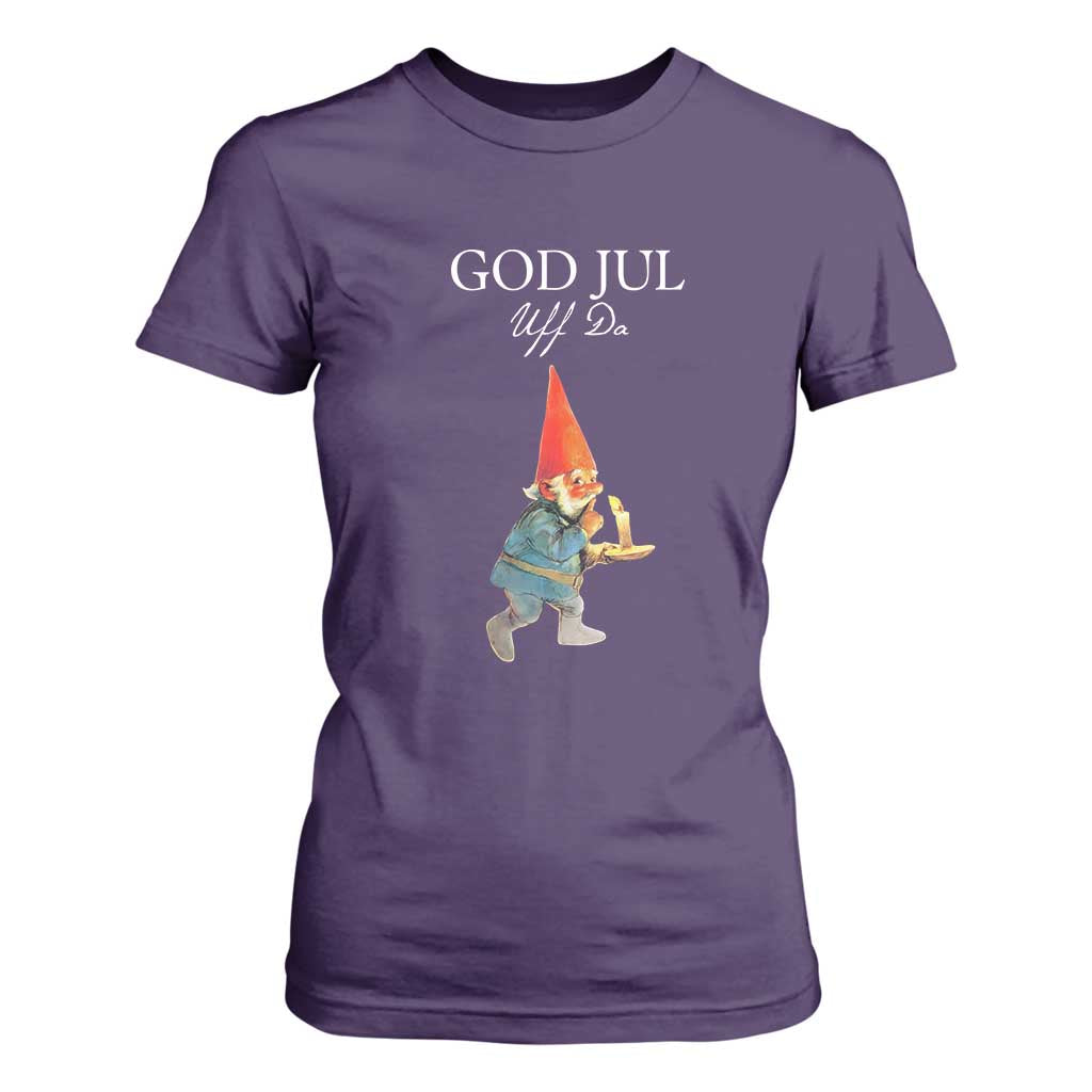 Funny Yule Tomte T Shirt For Women God Jul Uff Da Swedish Christmas Gnome TS11 Purple Print Your Wear