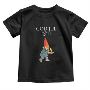 Funny Yule Tomte Toddler T Shirt God Jul Uff Da Swedish Christmas Gnome TS11 Black Print Your Wear