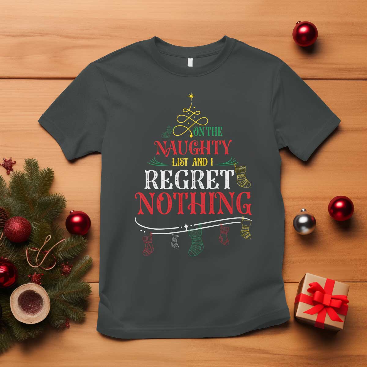 Funny Christmas T Shirt On The Naughty List And I Regret Nothing Xmas Tree TS11 Dark Heather Print Your Wear
