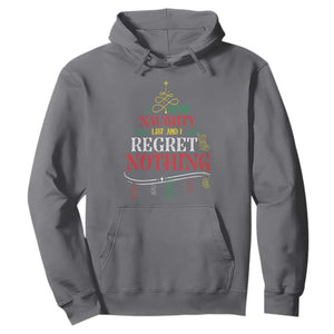 Funny Christmas Hoodie On The Naughty List And I Regret Nothing Xmas Tree TS11 Charcoal Print Your Wear