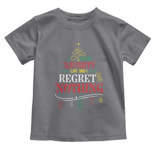 Funny Christmas Toddler T Shirt On The Naughty List And I Regret Nothing Xmas Tree TS11 Charcoal Print Your Wear