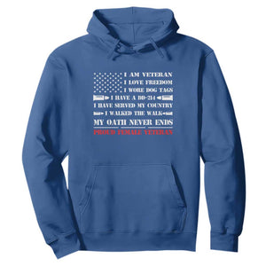 Proud Female Veteran Hoodie I Am Veteran I Love Freedom My Oath Never Ends American Flag TS11 Royal Blue Print Your Wear