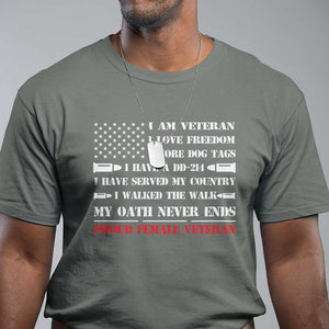 Proud Female Veteran T Shirt I Am Veteran I Love Freedom My Oath Never Ends American Flag TS11 Military Green Print Your Wear