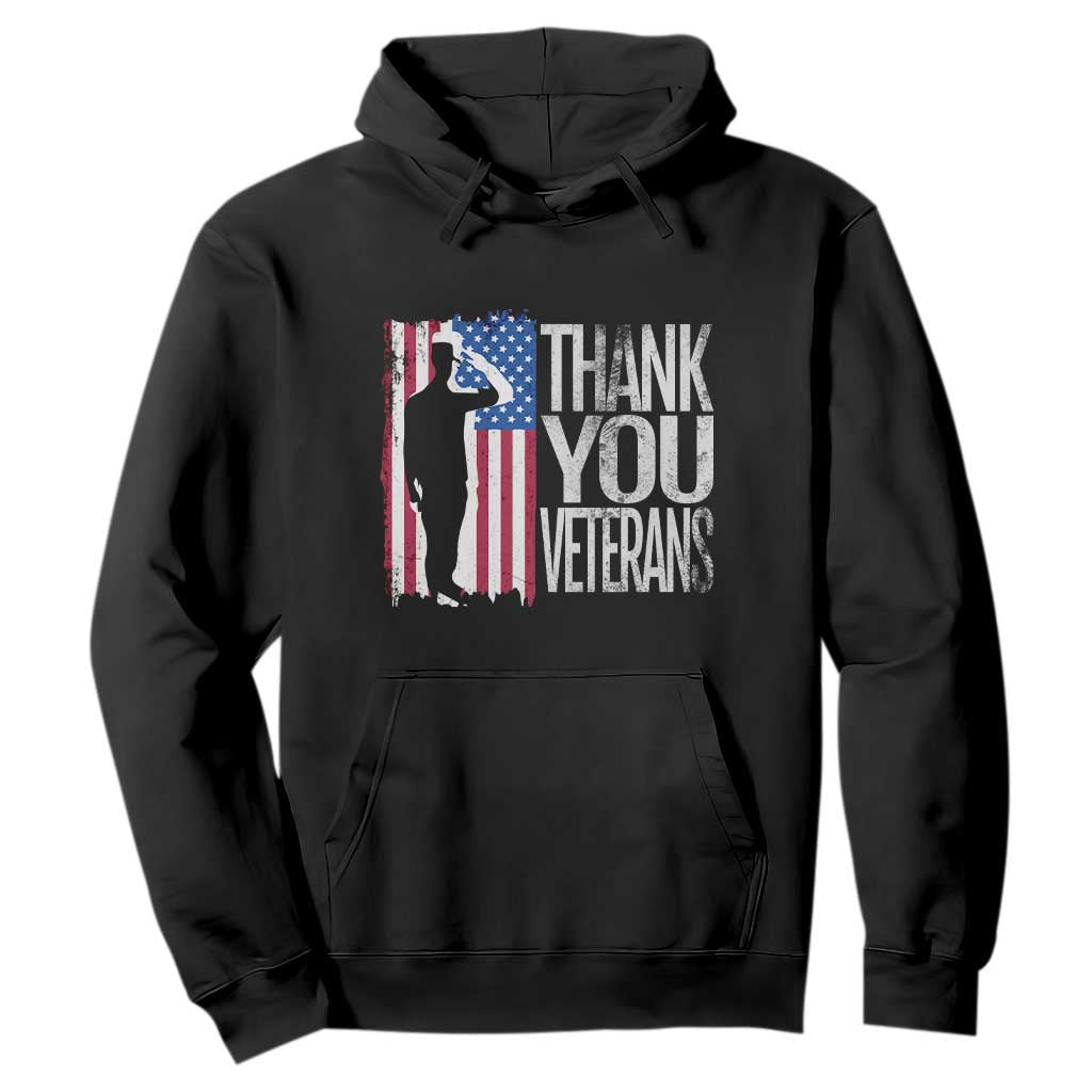 Thank You Veterans Hoodie Veterans Day Proud Military American Flag TS11 Black Print Your Wear