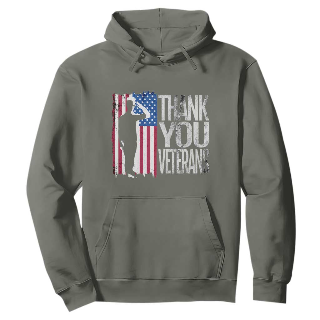 Thank You Veterans Hoodie Veterans Day Proud Military American Flag TS11 Military Green Print Your Wear