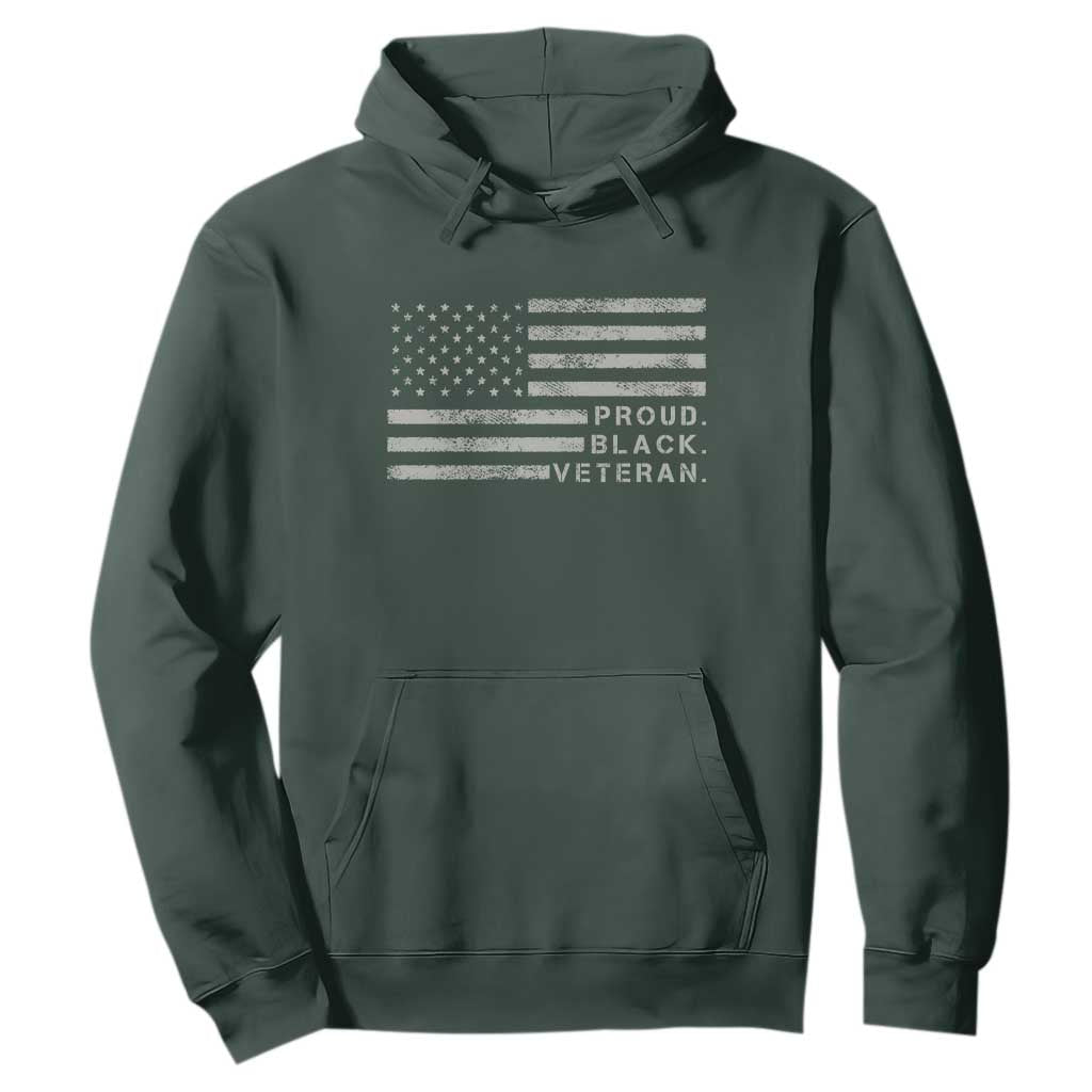 Proud Black Veteran Hoodie Veterans Day Proud Vintage American Flag Military TS11 Dark Forest Green Print Your Wear