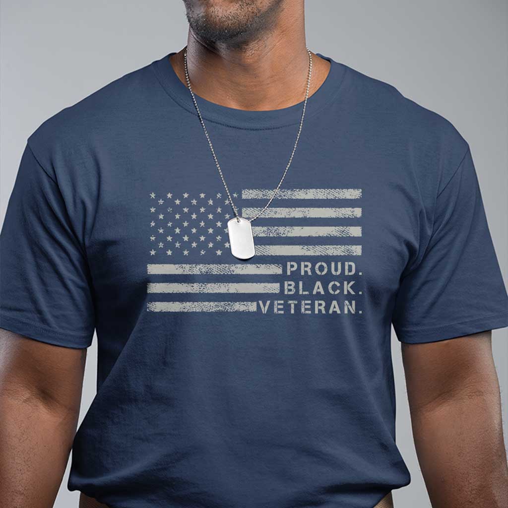 Proud Black Veteran T Shirt Veterans Day Proud Vintage American Flag Military TS11 Navy Print Your Wear