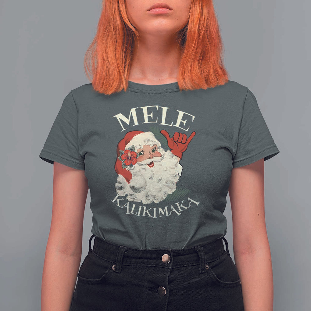 Christmas In Hawaii T Shirt For Women Mele Kalikimaka Retro Santa Shaka Aloha Xmas TS11 Dark Heather Print Your Wear