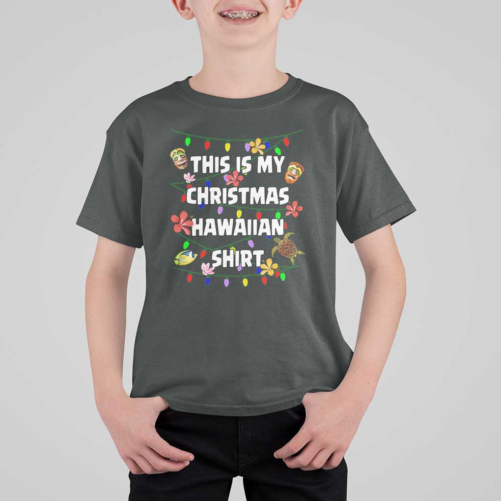 Christmas In Hawaii T Shirt For Kid This Is My Christmas Hawaiian Shirt Tikis Hibiscus Flower TS11 Dark Heather Print Your Wear