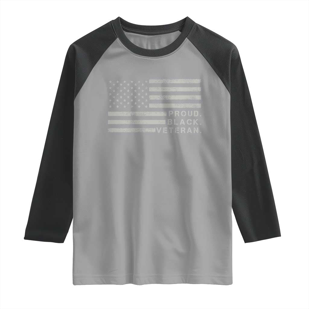 Proud Black Veteran Raglan Shirt Veterans Day Proud Vintage American Flag Military TS11 Sport Gray Black Print Your Wear