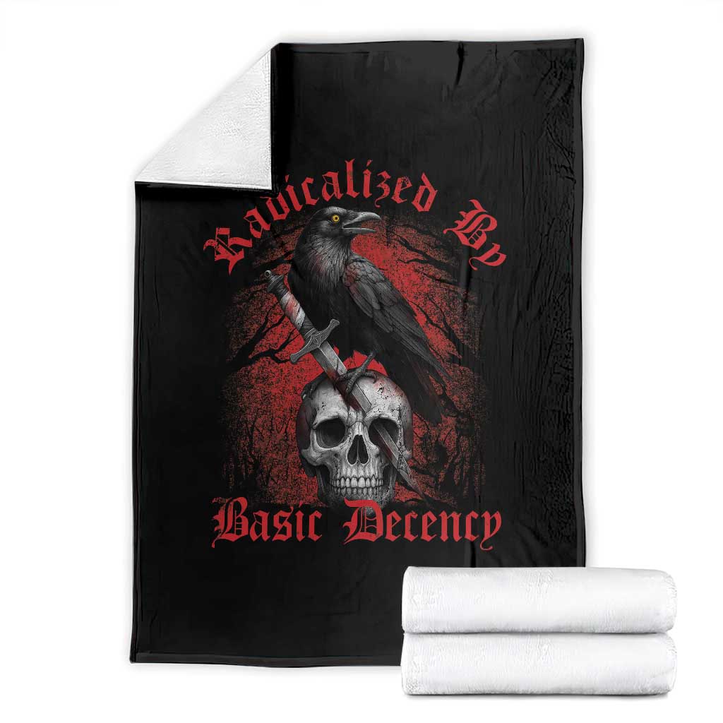 Radicalized By Basic Decency Throw Blanket Vintage Gothic Victorian Crow Skull TS11 Black Print Your Wear