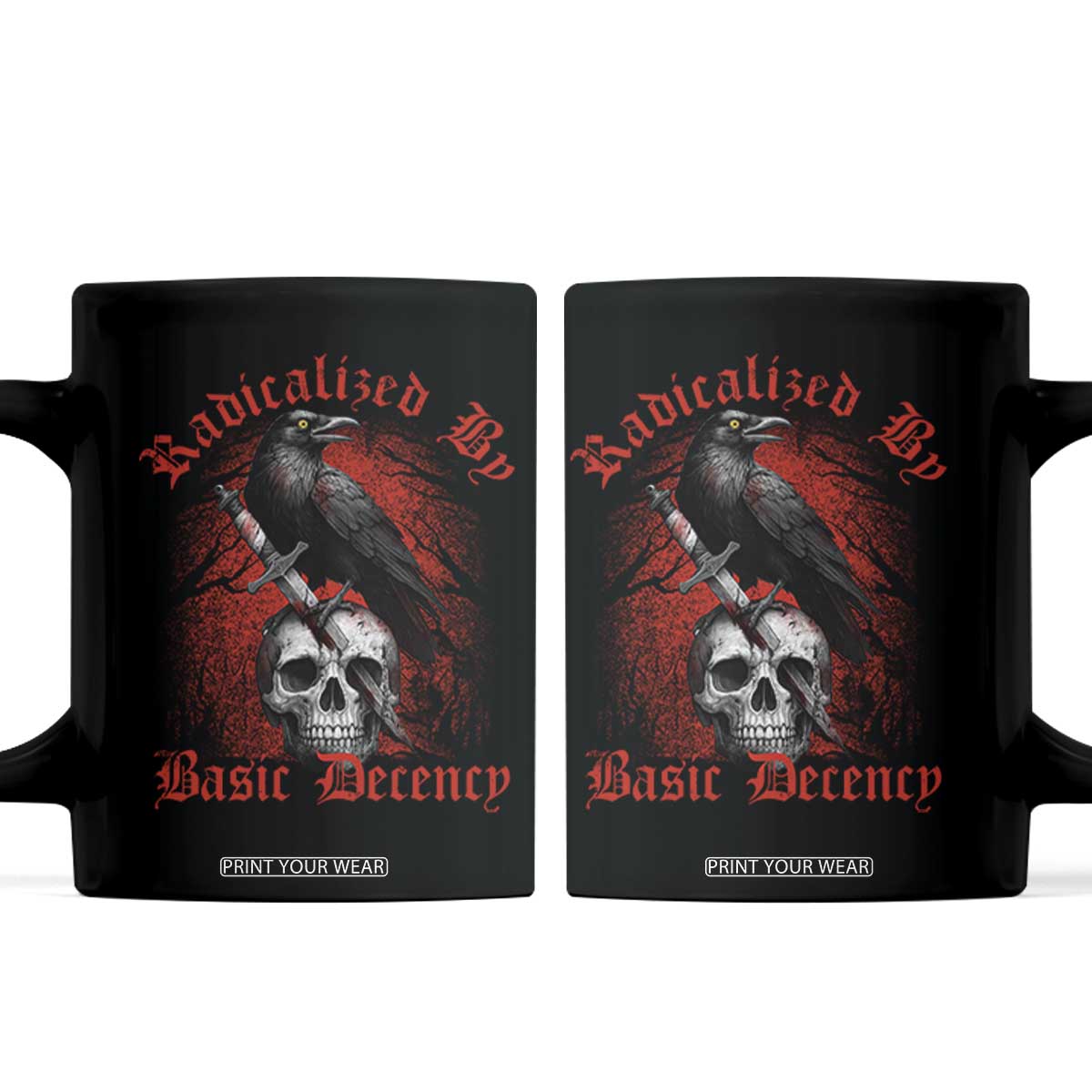 Radicalized By Basic Decency Coffee Mug Vintage Gothic Victorian Crow Skull TS11 Black Print Your Wear
