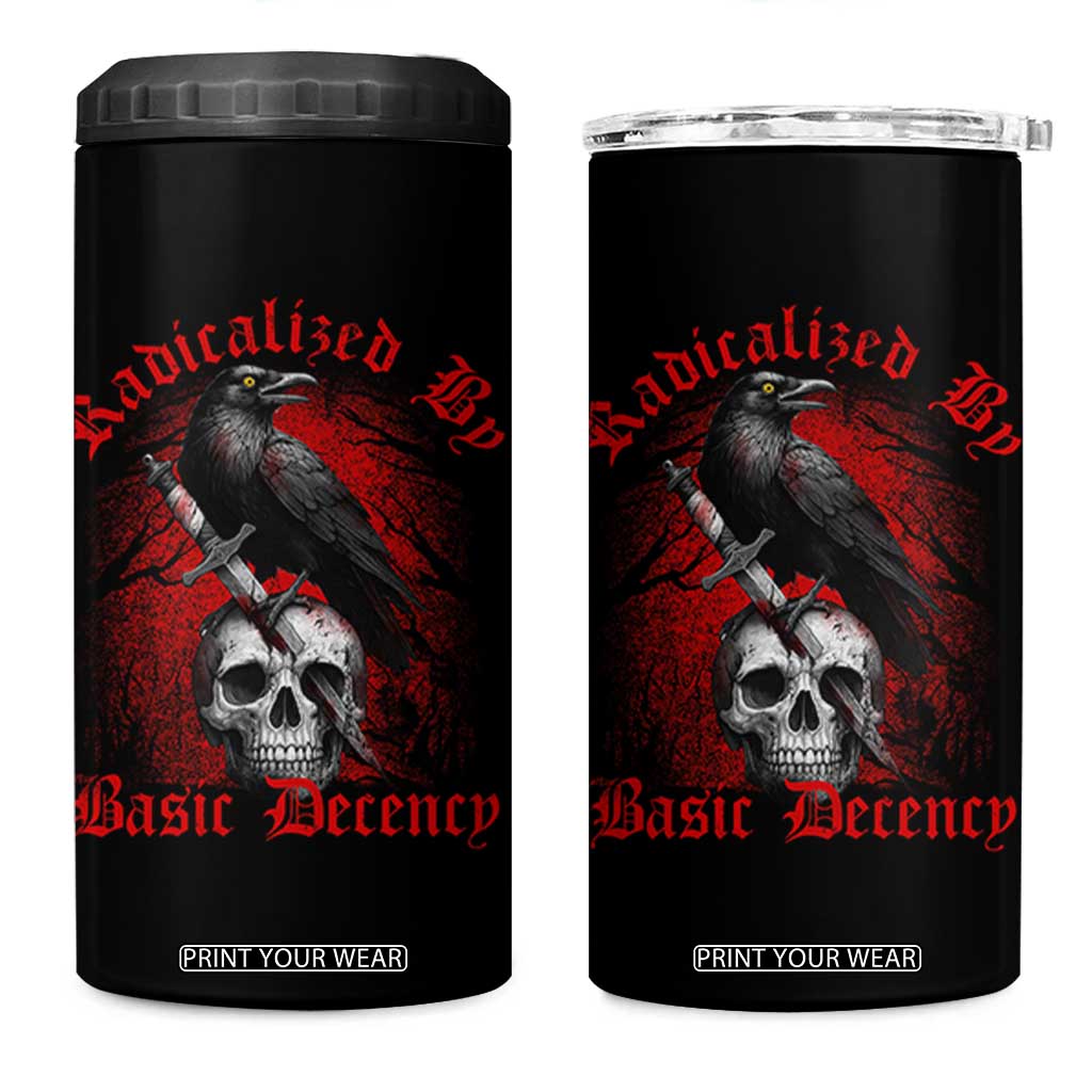 Radicalized By Basic Decency 4 in 1 Can Cooler Tumbler Vintage Gothic Victorian Crow Skull TS11 One Size: 16 oz Black Print Your Wear