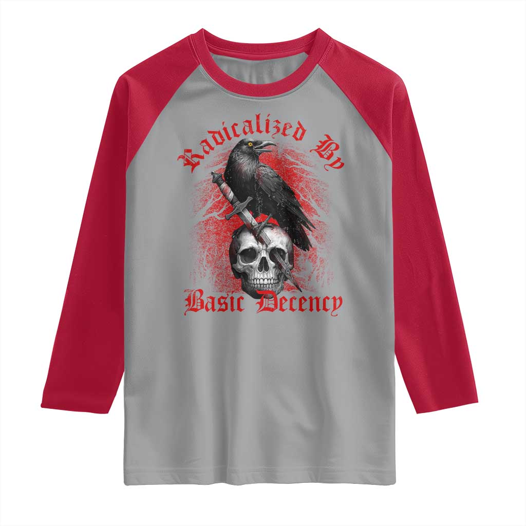 Radicalized By Basic Decency Raglan Shirt Vintage Gothic Victorian Crow Skull TS11 Sport Gray Red Print Your Wear