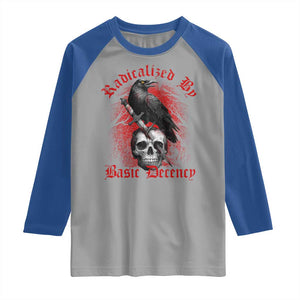 Radicalized By Basic Decency Raglan Shirt Vintage Gothic Victorian Crow Skull - Print Your Wear