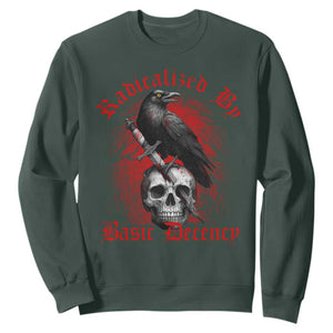 Radicalized By Basic Decency Sweatshirt Vintage Gothic Victorian Crow Skull - Print Your Wear