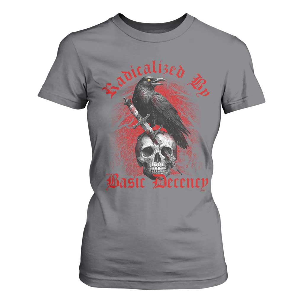 Radicalized By Basic Decency T Shirt For Women Vintage Gothic Victorian Crow Skull TS11 Charcoal Print Your Wear