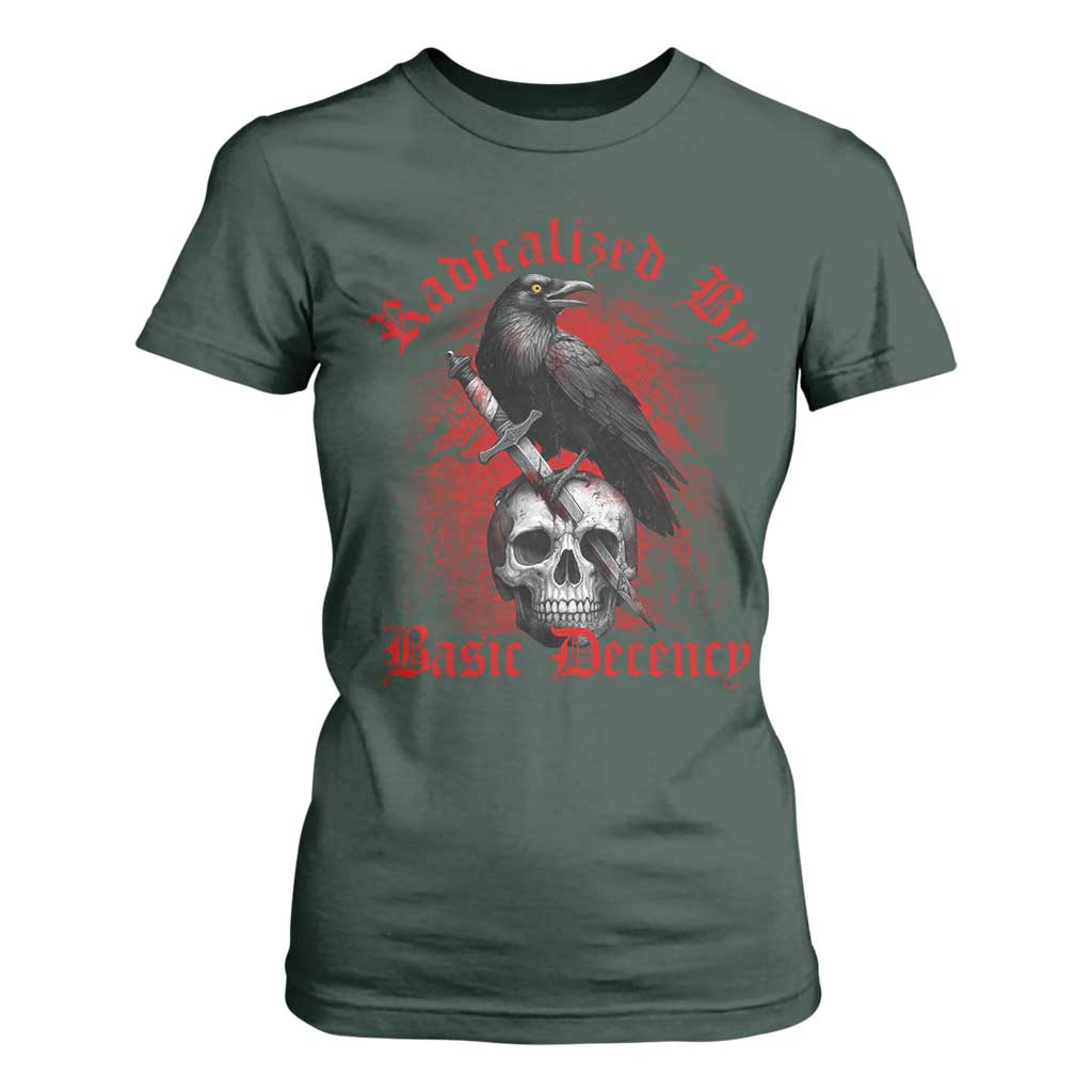 Radicalized By Basic Decency T Shirt For Women Vintage Gothic Victorian Crow Skull TS11 Dark Forest Green Print Your Wear