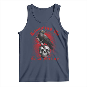Radicalized By Basic Decency Tank Top Vintage Gothic Victorian Crow Skull - Print Your Wear