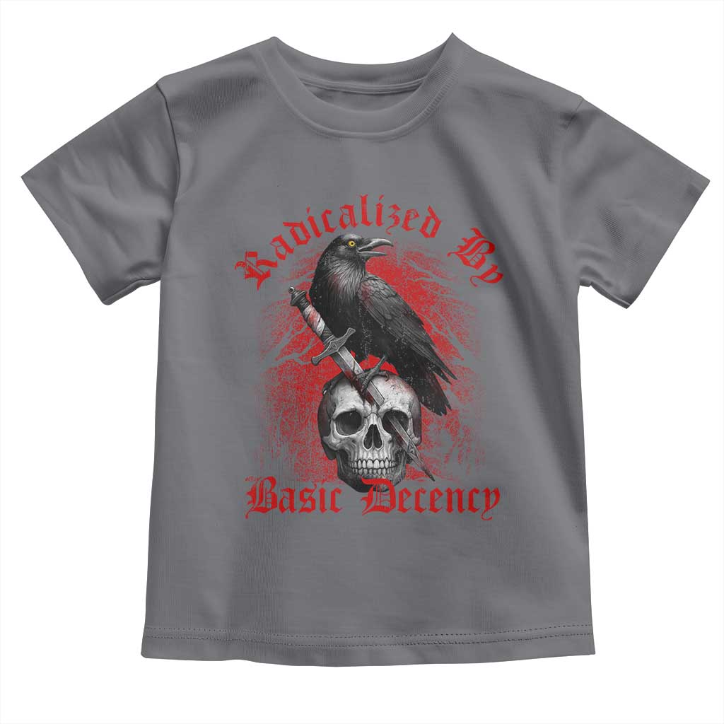 Radicalized By Basic Decency Toddler T Shirt Vintage Gothic Victorian Crow Skull TS11 Charcoal Print Your Wear