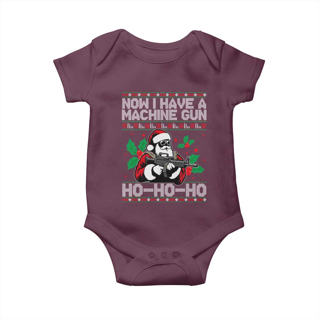 Funny Christmas 80's Die Movie Baby Onesie Now I Have A Machine Gun Ho Ho Ho Gun Lover TS11 Maroon Print Your Wear