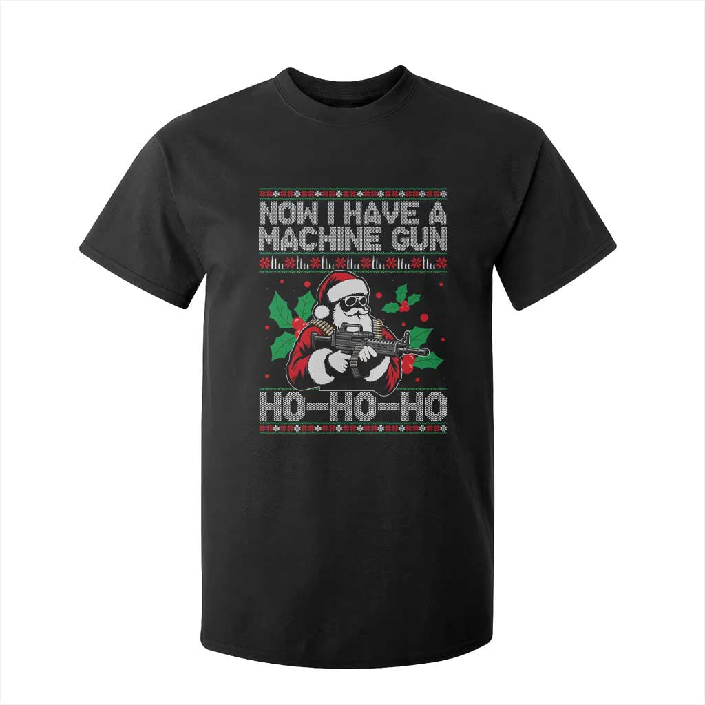 Funny Christmas 80's Die Movie T Shirt For Kid Now I Have A Machine Gun Ho Ho Ho Gun Lover TS11 Black Print Your Wear