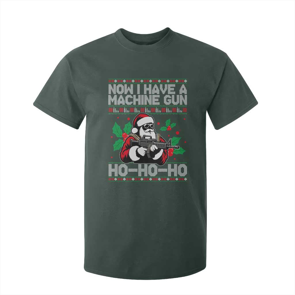 Funny Christmas 80's Die Movie T Shirt For Kid Now I Have A Machine Gun Ho Ho Ho Gun Lover TS11 Dark Forest Green Print Your Wear