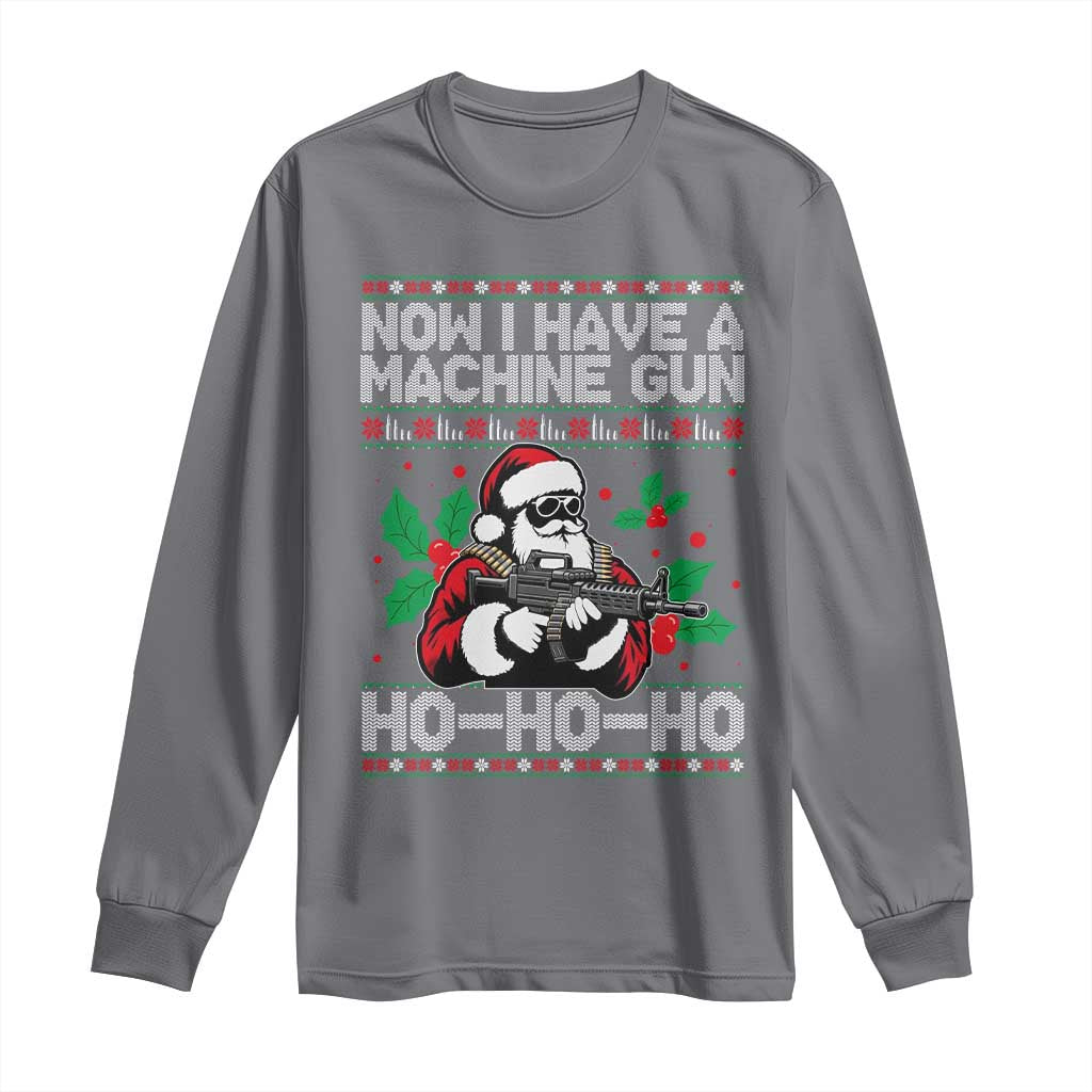 Funny Christmas 80's Die Movie Long Sleeve Shirt Now I Have A Machine Gun Ho Ho Ho Gun Lover TS11 Charcoal Print Your Wear