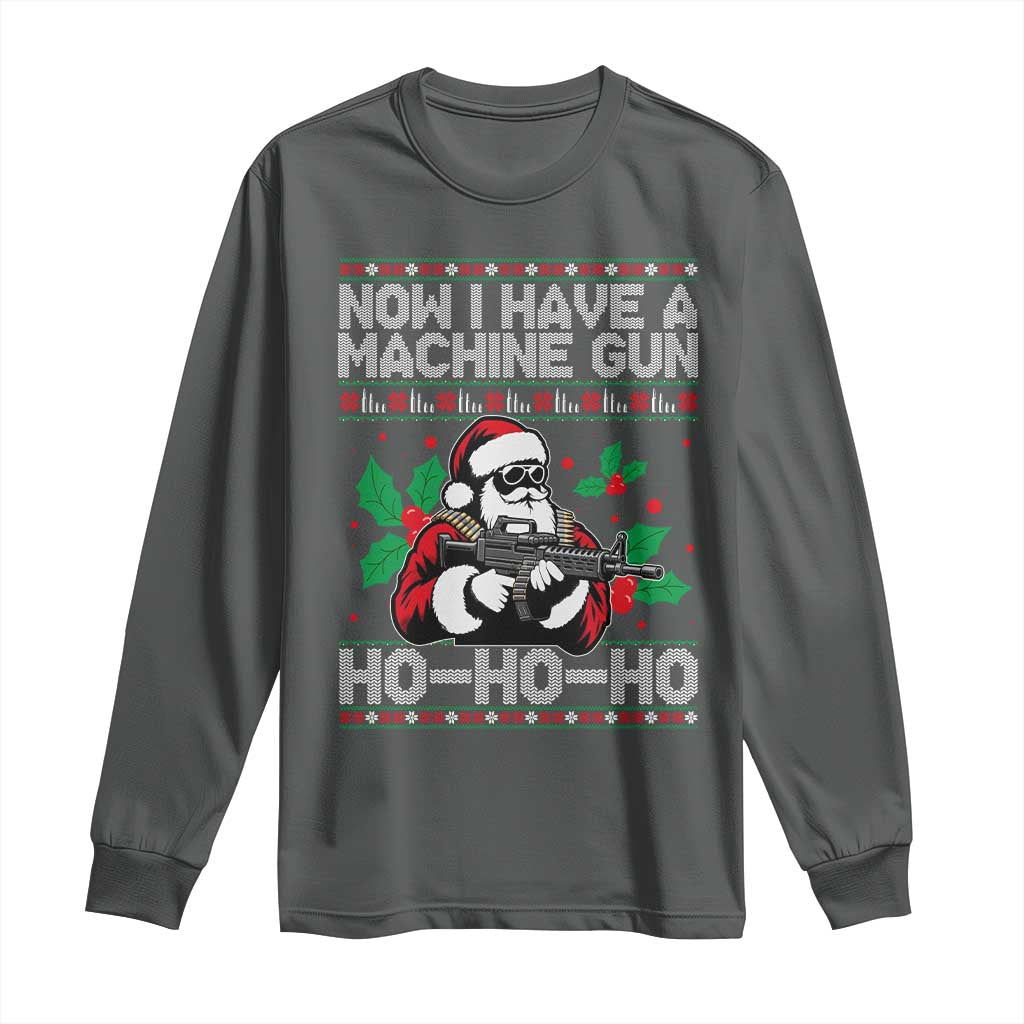 Funny Christmas 80's Die Movie Long Sleeve Shirt Now I Have A Machine Gun Ho Ho Ho Gun Lover TS11 Dark Heather Print Your Wear