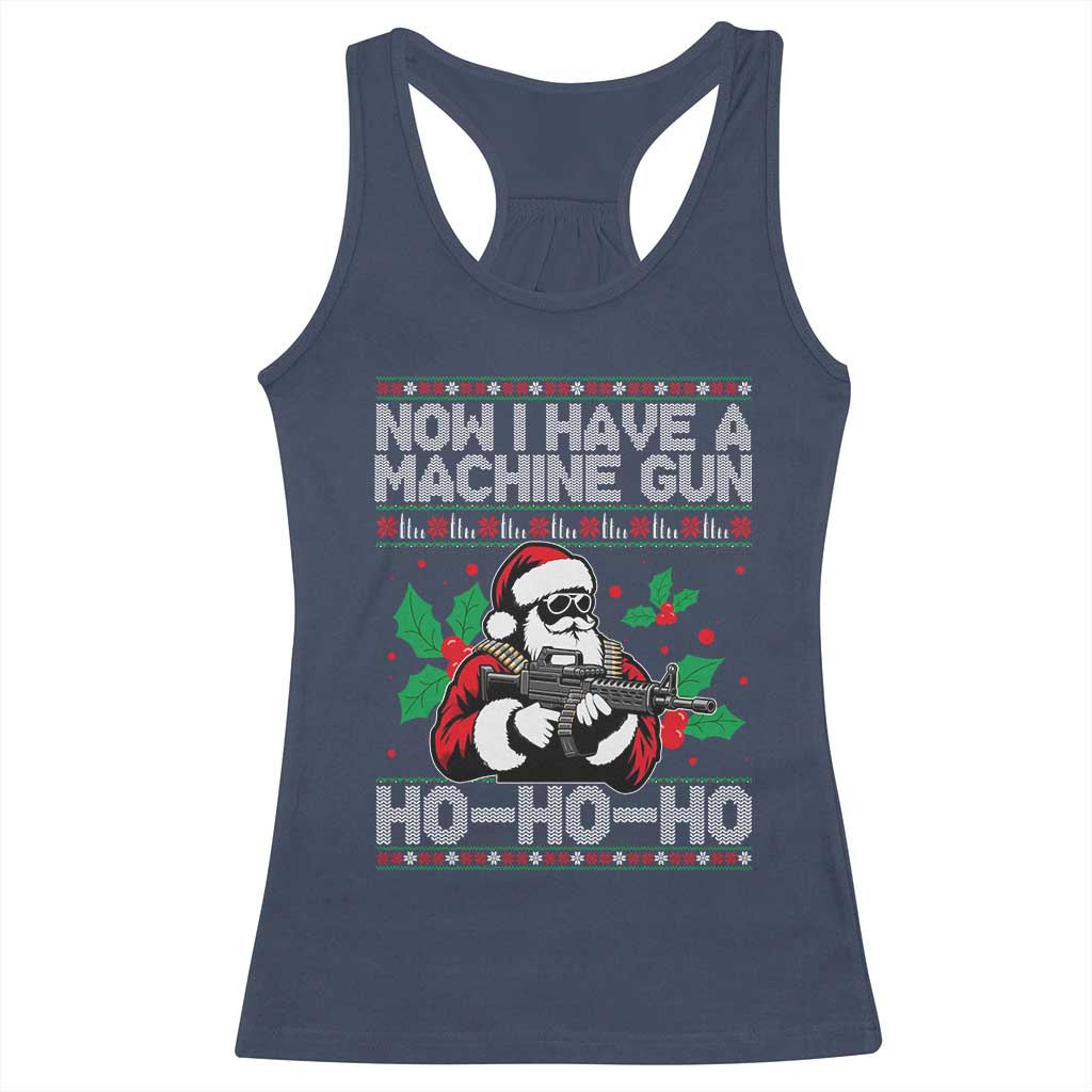 Funny Christmas 80's Die Movie Racerback Tank Top Now I Have A Machine Gun Ho Ho Ho Gun Lover TS11 Navy Print Your Wear