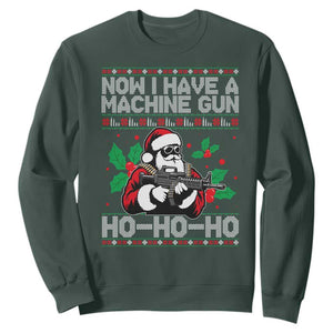 Funny Christmas 80's Die Movie Sweatshirt Now I Have A Machine Gun Ho Ho Ho Gun Lover TS11 Dark Forest Green Print Your Wear