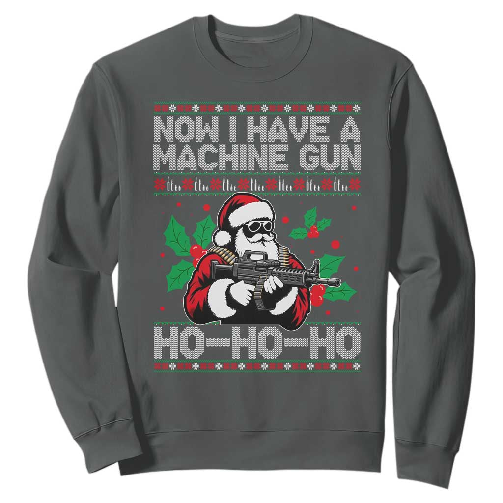 Funny Christmas 80's Die Movie Sweatshirt Now I Have A Machine Gun Ho Ho Ho Gun Lover TS11 Dark Heather Print Your Wear